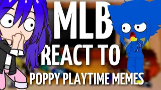 MLB react to Poppy Playtime Memes & Huggy Wuggy #4 | Gacha Life & Gacha Club Compilation