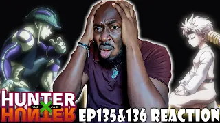 Hunter x Hunter Episodes 135&136 Reaction | THE KING WE NEEDED!!!!