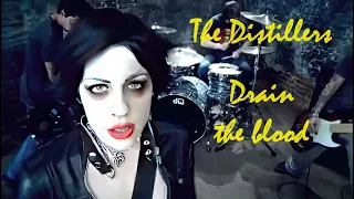 The Distillers - Drain The Blood (2003) 4k HD