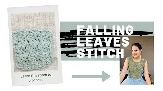 Falling Leaves Stitch and Increases // Crochet tutorial