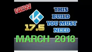 Fastest Kodi Build - All in one place - NEW 2018