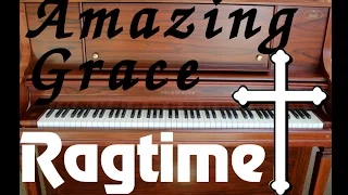 Amazing Grace in Ragtime