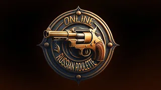 Survive or Strike: Introducing Online Russian Roulette