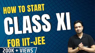 How To Start Class 11?  Everything You Need To Know || A Complete Roadmap || ABJ Sir