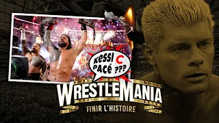 [KeSSi C PaCé] WWE Wrestlemania 39 : FINIR L'HISTOIRE