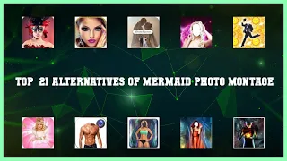 Mermaid Photo Montage | Best 21 Alternatives of Mermaid Photo Montage