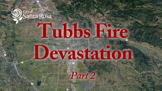 Tubbs Fire Devastation in Santa Rosa with Brian Hoyt - Part 2