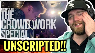 *First Time Hearing* THE CROWD WORK SPECIAL | Andrew Schulz | Stand Up Comedy- Pt 1 (REACTION)