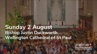 Sunday 2 August - Wellington Cathedral of St Paul