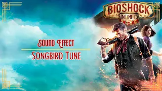 BioShock Infinite | Songbird Tune ♪ [Sound Effect]