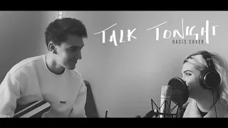 Talk Tonight - Oasis Cover || Floor Four
