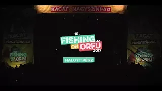 Halott Pénz - Fishing on Orfű 2017 (Teljes koncert)