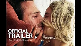 ADRIFT Official Trailer (2018) | Shailene Woodley | Sam Claflin