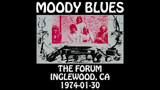 Moody Blues - 1974-01-30 - Inglewood, CA @ The Forum [Audio]