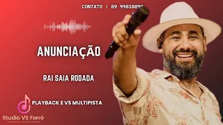 Anunciação - Playback e VS Multipista - Versão Raí Saia Rodada