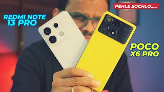 POCO X6 Pro vs Redmi Note 13 Pro - Best Phones Under 25000?