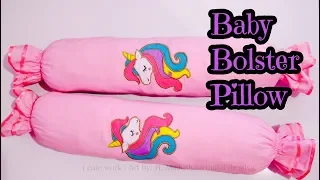 How To Make Baby Bolster Pillow / Filler Pillow & Cover pillow. ( 03 Part )/ Roll pillow