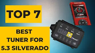 [TOP 7]: BEST TUNER FOR 5.3 SILVERADO (BEST PERFORMANCE CHIP)