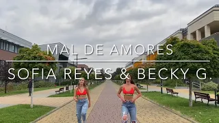 MAL DE AMORES - Sofia Reyes & Becky G. | ZUMBA FITNESS | Patrycja Tarasiuk & Wiola Woźniak