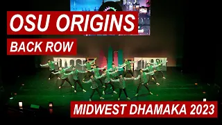 {First Place} OSU Origins | Back Row | Midwest Dhamaka 2023