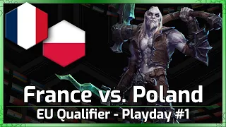 France vs. Poland - Nations Cup Qualifier - Heroes of the Storm