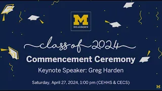 Greg Harden: UM-Dearborn Spring 2024 Commencement Undergraduate Keynote Speech