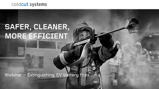 Webinar - Safe & efficient extinguishing of Li-ion battery fires