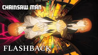 アニメ Chainsaw Man Opening |「Flashback 」