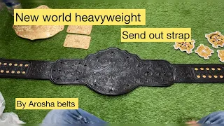 NEW WORLD HEAVYWEIGHT SEND OUT STRAP | upgraded American upleather | hand  tooled | by Arosha belts