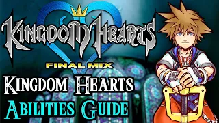 Kingdom Hearts Final Mix: Abilities Guide