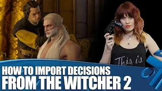 How Witcher 3 Lets You Make Witcher 2 Decisions (And What They Mean)