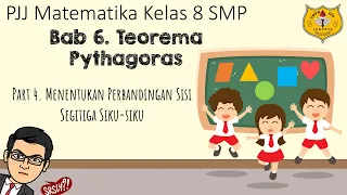 Teorema Pythagoras [Part 4]  - Menentukan Perbandingan Sisi Segitiga Siku-siku