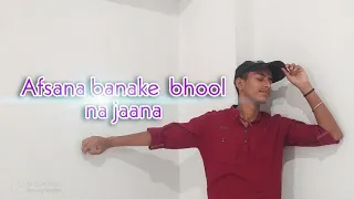 Afsana Banake Bhool Na Jaana - Dil Diya Hai || Mukund Sinhaa Dance ||