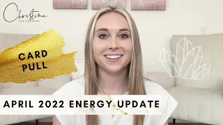 April 2022 Energy Update // Card Pull