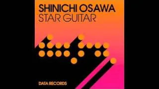 Shinichi Osawa - 'Star Guitar' (Album Version)