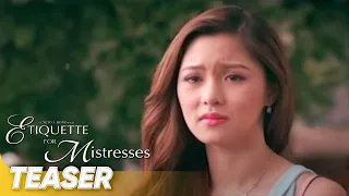 'Etiquette For Mistresses' (Kim Chiu is Ina) | 'Etiquette For Mistresses'