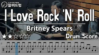 I Love Rock 'N' Roll  - Britney Spears DRUM COVER