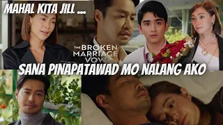 The Broken Marriage Vow. MAHAL KITA JILL. .AT NATAKOT AKO NA MAKA MOVE ON KA! April 5, 2022