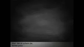 Moé - Mit dir scheint die Sonne Lyrics