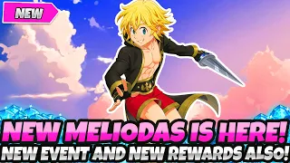 *WOW, ANOTHER TERRIBLE BANNER FOR THE NEW MELIODAS...* NEW EVENT, FREEBIES & MORE! (7DS Grand Cross)