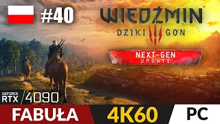 Wiedźmin 3 #40 🐺 Poboczne 🐎 Geralt kredyciarz | The Witcher 3 PL Gameplay 4K PC