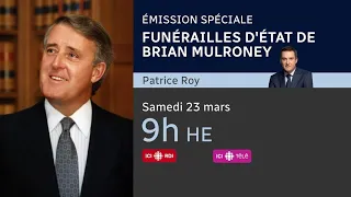 Émission spéciale : Funérailles d'État de Brian Mulroney