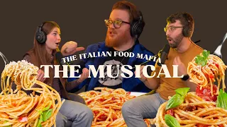 The Italian Food Mafia: The Musical | IMPROV