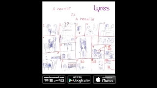 Lyres - Jagged Time Lapse