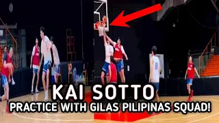 Gilas Pilipinas Update| Kai Sotto unang practice sa gilas| Ang lakas at laki ng improvement ni Kai!