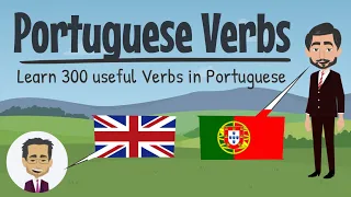 Portuguese: Learn 300 useful & easy Verbs in Portuguese for Beginners