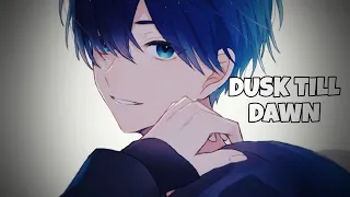 「Nightcore」- Dusk Till Dawn |Zayn| (Male Cover) [Lyrics]