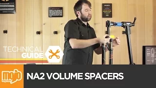 HOW TO - Adjusting Volume Spacers in the NA2 System