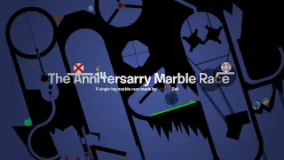 The Anniversary Marble Race