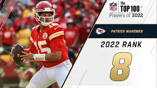 #8 Patrick Mahomes (QB, Chiefs) | Top 100 Players in 2022